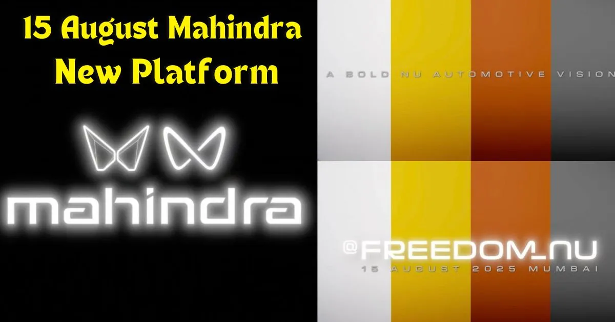 Mahindra Freedom NU Platform 2025