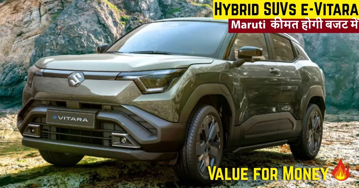 Maruti Hybrid ev suv 2025
